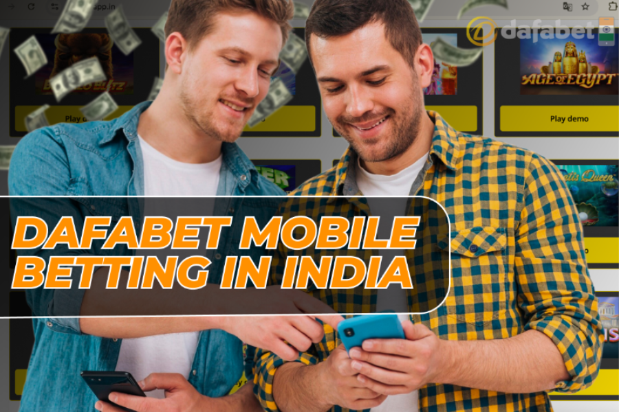 Dafabet Mobile Betting in India