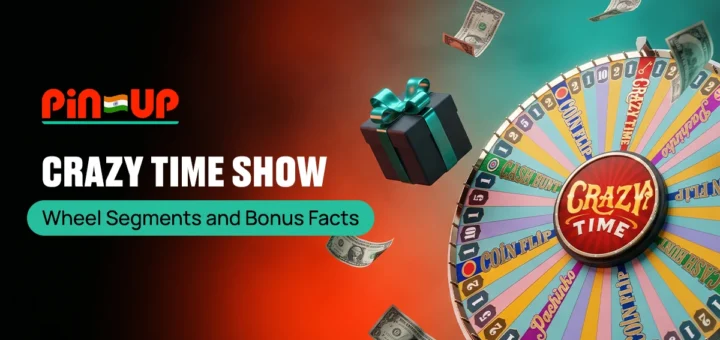 Crazy Time wheel segments and bonus facts with money and gift.